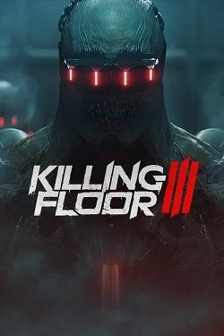 Killing Floor 3